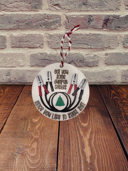 Since You Like to Start Sh!t Wooden Ornament