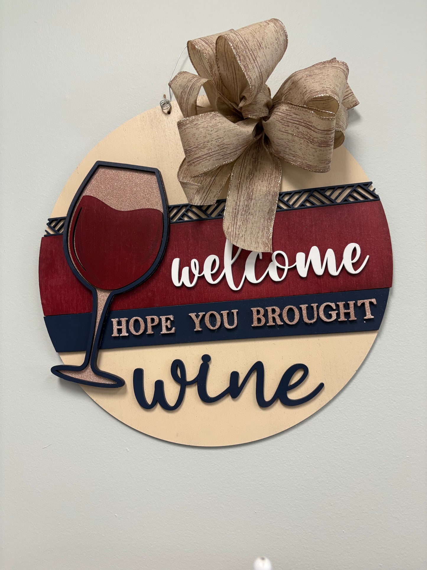 Welcome, Hope You Brought Wine Door Hanger